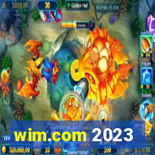 wim.com 2023